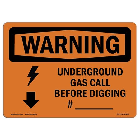 SIGNMISSION OSHA WARNING Sign, Underground Gas Call Custom, 5in X 3.5in Decal, 3.5" W, 5" L, Landscape OS-WS-D-35-L-12869